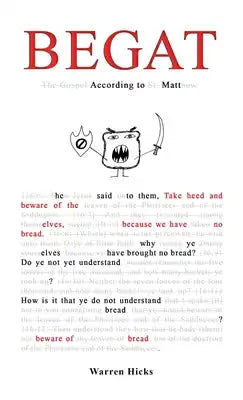 Begat: According to Matt
