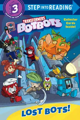 Lost Bots! (Transformers Botbots)