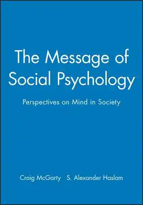 Message of Social Psychology