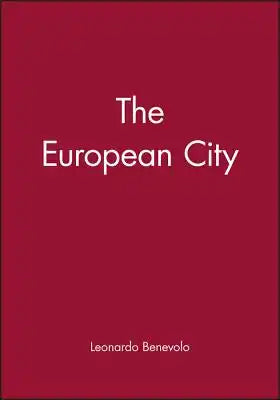 The European City: Revolutions in the Sacred Grove
