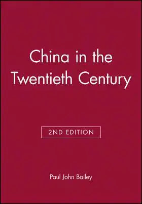 China in 20th Century 2e