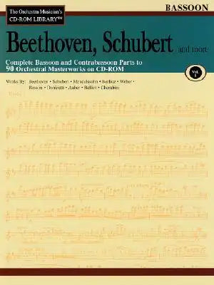 Beethoven, Schubert & More - Volume 1: The Orchestra Musician's CD-ROM Library - Bassoon