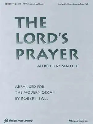 The Lord's Prayer: Arranged for the Modern Organ