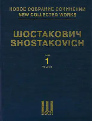 Symphony No. 1, Op. 10: New Collected Works of Dmitri Shostakovich - Volume 1