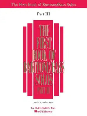 First Book of Baritone/Bass Solos - Part III