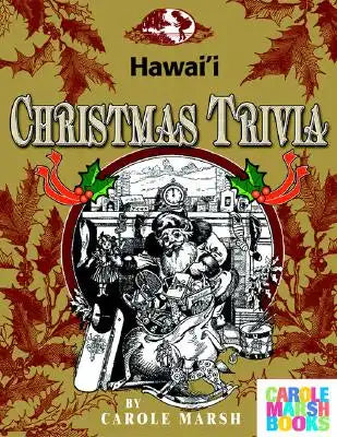 Hawaii Classic Christmas Trivia