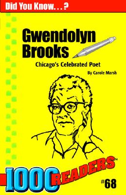 Gwendolyn Brooks: Chicago's Celebrated Poet