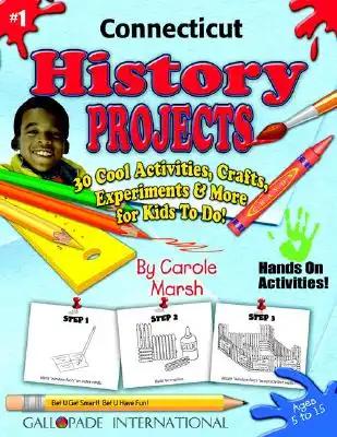 Connecticut History Projects - 30 Cool Activities, Crafts, Experiments & More Fo
