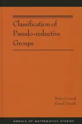Classification of Pseudo-Reductive Groups