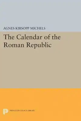 The Calendar of the Roman Republic