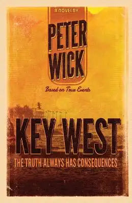 Key West: The Novel
