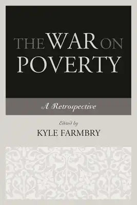 War on Poverty: A Retrospective
