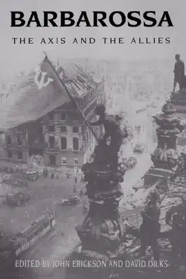 Barbarossa: The Axis and the Allies