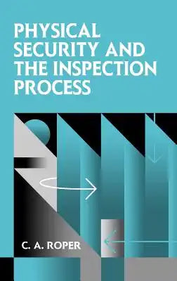 Physical Security and the Inspection Process