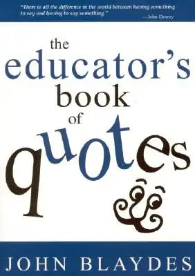 The Educator′s Book of Quotes