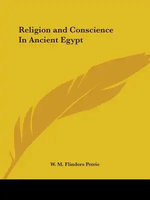 Religion and Conscience In Ancient Egypt