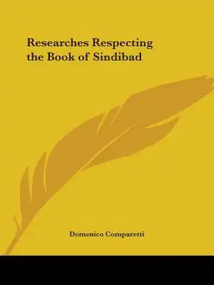 Researches Respecting the Book of Sindibad
