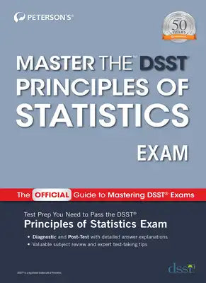 Master the Dsst Principles of Statistics Exam