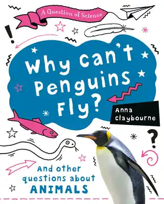 Why Can't Penguins Fly?