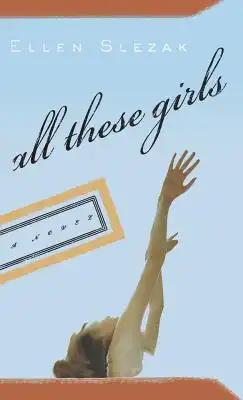 All These Girls
