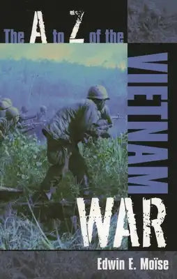 A to Z of the Vietnam War