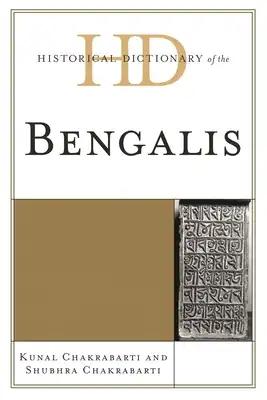 Historical Dictionary of the Bengalis