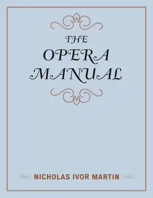 Opera Manual