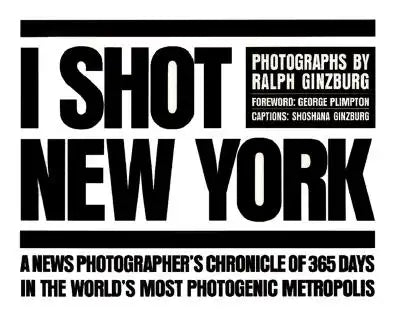 I Shot New York