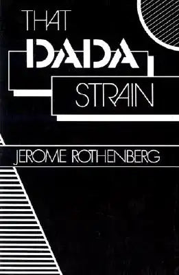 That Dada Strain: Poetry