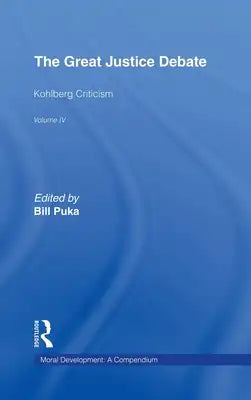 The Great Justice Debate: Kohlberg Criticism