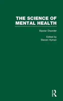 Bipolar Disorder: The Science of Mental Health