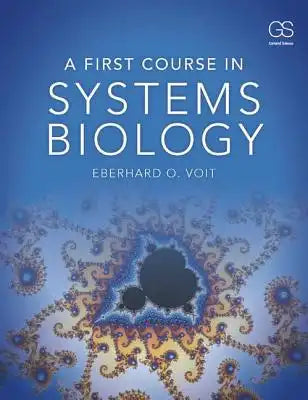 A First Course in Systems Biology