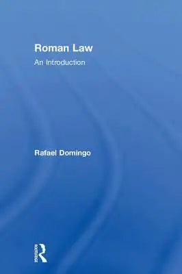 Roman Law: An Introduction