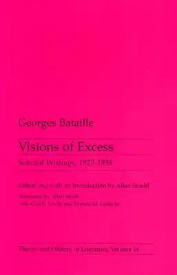 Visions of Excess: Selected Writings, 1927-1939 Volume 14