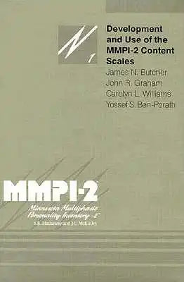 Development and Use of the Mmpi-2 Content Scales: Volume 1