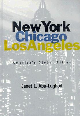 New York, Chicago, Los Angeles: America's Global Cities