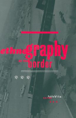 Ethnography at the Border