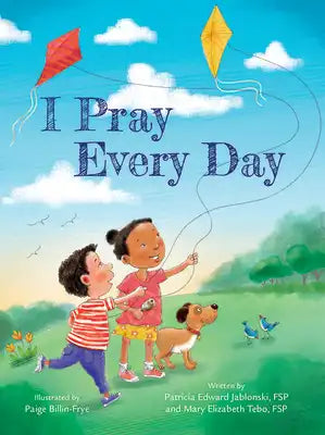 I Pray Every Day