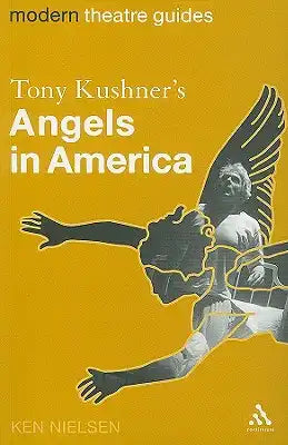 Tony Kushner's Angels in America