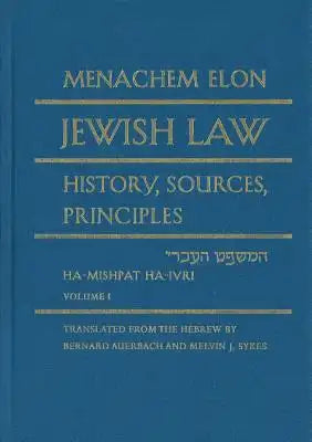 Jewish Law, 4-Volume Set: History, Sources, Principles