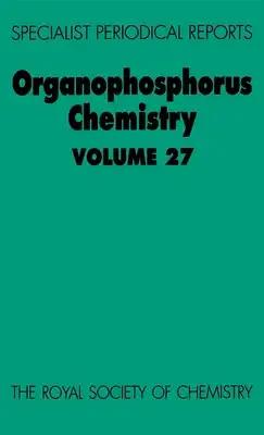 Organophosphorus Chemistry: Volume 27