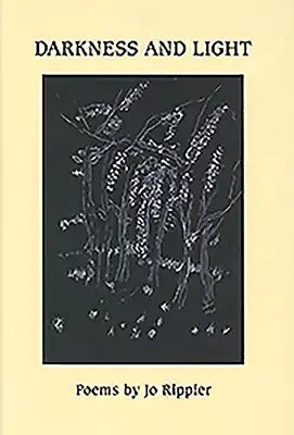 Darkness and Light: Poems