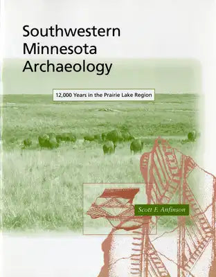 Southwestern Minnesota Archaelogy