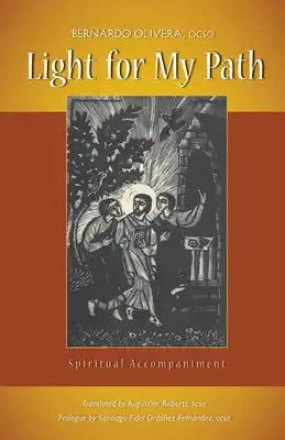 Light for My Path: Spiritual Accompaniment Volume 18