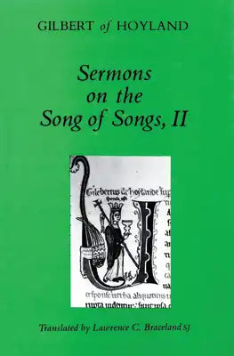 Sermons on the Song of Songs, Volume 2: Volume 20