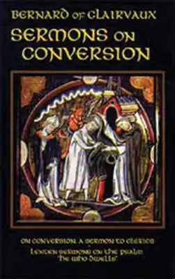 Sermons on Conversion: Volume 25