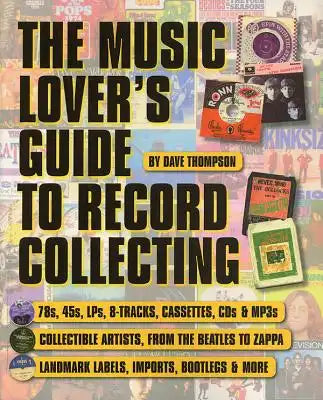 A Music Lover's Guide to Record Collecting