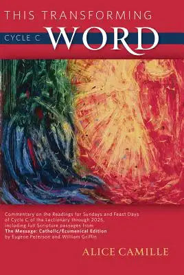 This Transforming Word: Cycle C