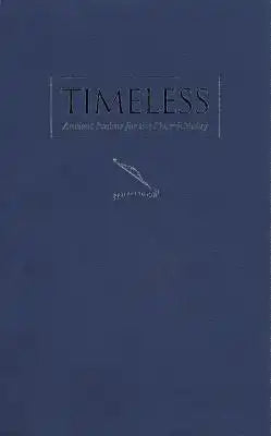 Timeless: Ancient Psalms for the Church Today: Volume One: In the Day of Distress, Psalms 1-41