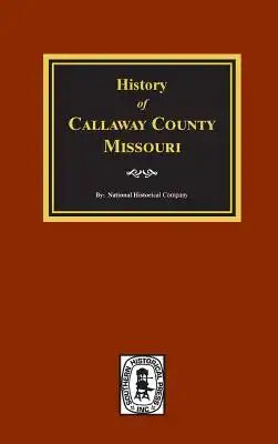 History of Callaway County, Missouri